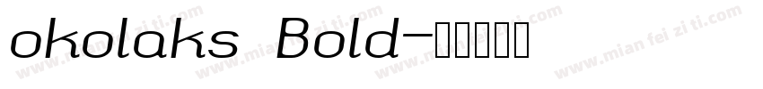 okolaks Bold字体转换